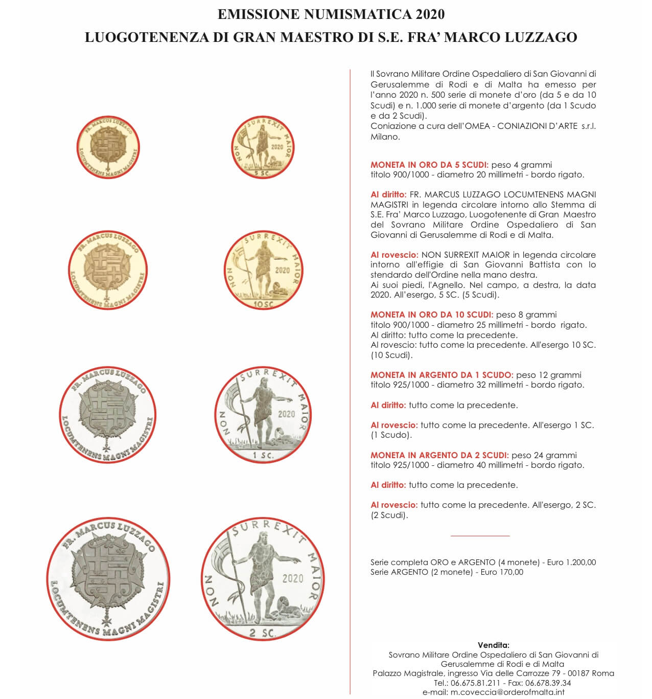 Gold and silver scudo coins, issued by the Sovereign Military Order of Malta. <br /> <i>Source: https://www.orderofmalta.int/</i>